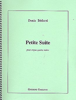 Denis Bédard Notenblätter Petite Suite