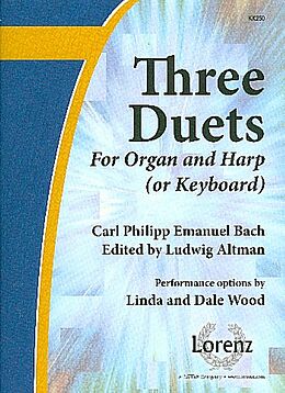 Carl Philipp Emanuel Bach Notenblätter 3 Duets for organ and harp or