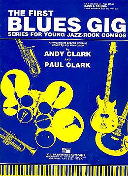 Paul (Jazz) Clark Notenblätter The First Blues Gigfor bass and drums
