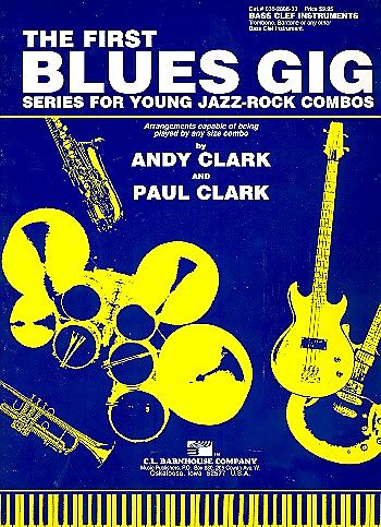 The First Blues Gigfor bass clef instruments
