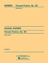 Samuel Barber Notenblätter Toccata Festiva op.36