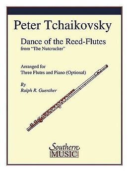Peter Iljitsch Tschaikowsky Notenblätter Dance of the Reed-Flutes for