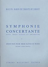 Max Fr.Baron von Droste-Hülshoff Notenblätter Symphonie concertante pour 3 flutes