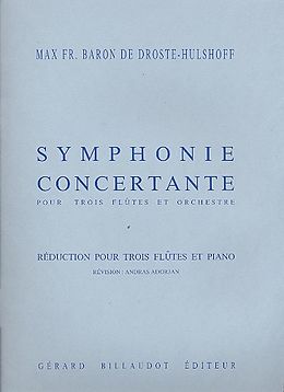 Max Fr.Baron von Droste-Hülshoff Notenblätter Symphonie concertante pour 3 flutes