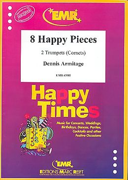 Dennis Armitage Notenblätter 8 Happy Pieces for 2 trumpets (cornets)