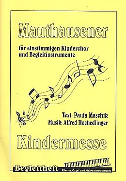 Alfred Hochedlinger Notenblätter Mauthausener Kindermesse