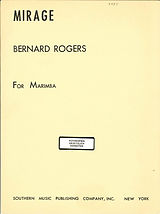 Bernard Rogers Notenblätter Mirage für Marimbaphon