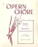 Michael Iwanowitsch Glinka Notenblätter Brautchor aus Das Leben des Zaren