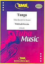 Willibald Kresin Notenblätter Tango für 2 Euphonien, 2 Tubas