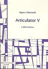 Agnes Dorwarth Notenblätter Artikulator V