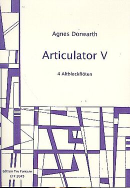 Agnes Dorwarth Notenblätter Artikulator V