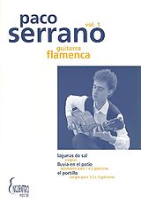 Paco Serrano Notenblätter La guitarra flamenca vol.1für Gitarre