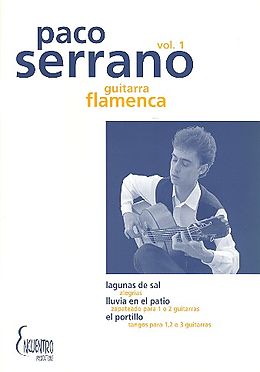 Paco Serrano Notenblätter La guitarra flamenca vol.1für Gitarre
