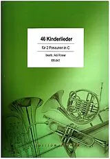  Notenblätter 46 Kinderlieder, Volkslieder und Volksweisen