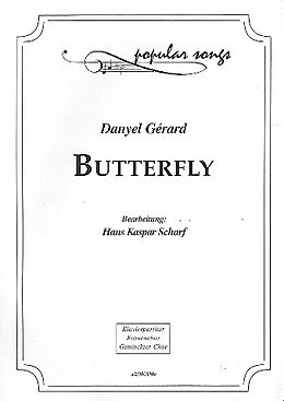 Danyel Gerard Notenblätter Butterfly für Frauenchor und Klavier