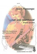 Frank Sinatra Notenblätter Love and Marriage for 3 alto saxophones and