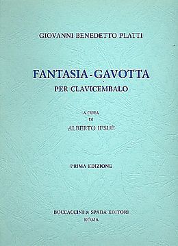 Giovanni Benedetto Platti Notenblätter Fantasia-Gavotta per clavicembalo