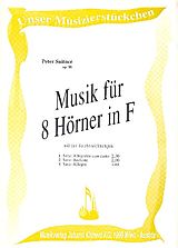 Peter Suitner Notenblätter Musik für 8 Hörner in F op.98