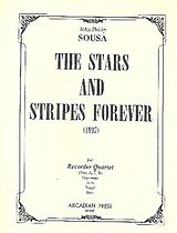 John Philip Sousa Notenblätter The Stars and Stripes forever for 4 recorders