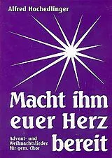  Notenblätter Macht ihm euer Herz bereit