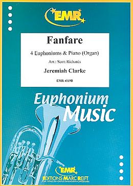Jeremiah Clarke Notenblätter Fanfare for 4 euphoniums and piano (organ)