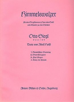 Otto Siegl Notenblätter Himmelswalzer op.109 für 4 Singstimmen