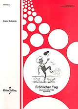Dieter Schmitz Notenblätter Fröhlicher Tag für 1-2 Akkordeons