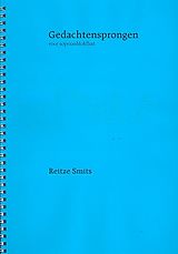 Reitze Smits Notenblätter Gedachtensprongen