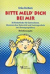Erika Kielholz Notenblätter Bitte meld dich bei mir
