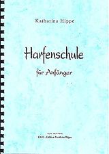 Katharina Hippe Notenblätter Harfenschule für Anfänger