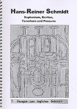 Hans-Reiner Schmidt Notenblätter Übungen zum täglichen Gebrauch