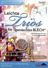 Leo Kremser Notenblätter Leichte Trios für gemischtes BLECH