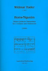 Widmar Hader Notenblätter Horra-Nigunim für 2 Violinen und Violoncello