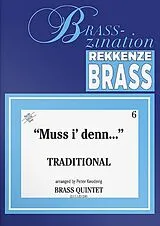  Notenblätter Muss idenn für 5 Blechbläser