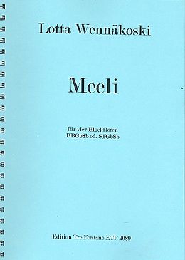 Lotta Wennäkoski Notenblätter Meeli für 4 Blockflöten (BBGbSb)