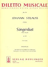 Johann (Sohn) Strauss Notenblätter Sängerslust op.328 für