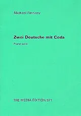 Michael Finnissy Notenblätter 2 Deutsche mit Coda