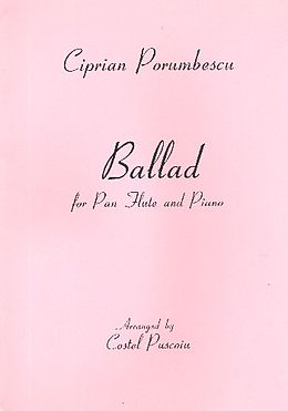 Ciprian Porumbescu Notenblätter Ballad for pan flute and piano