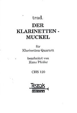  Notenblätter Der Klarinetten-Muckl für 3 Klarinetten