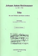 Johann Anton Reichenauer Notenblätter Trio D-Dur für 2 Violinen und Bc