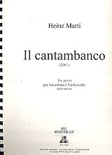 Heinz Marti Notenblätter Il cantambanco für Tenorsaxophon