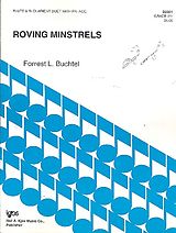 Forrest L. Buchtel Notenblätter Roving Minstrels für Flöte, Klarinette