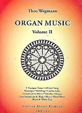 Theo Wegmann Notenblätter Organ Music Vol.2