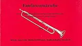  Notenblätter Fanfarenmärsche Band 1 für 1-4
