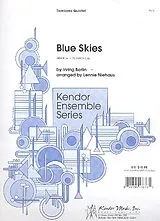 Irving Berlin Notenblätter Blue Skiesfür 4 Posaunen