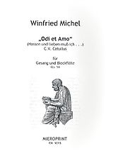 Winfried Michel Notenblätter Odi et Amo op.54 für Gesang