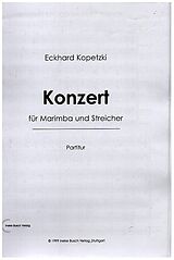 Eckhard Kopetzki Notenblätter Konzert für Marimba und Streicher