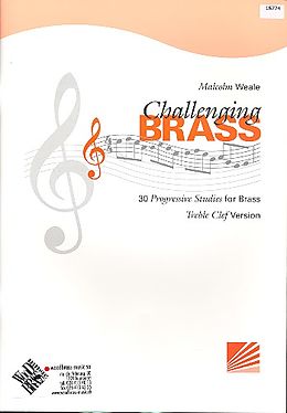Malcolm Weale Notenblätter Challenging Brass for brass instrument