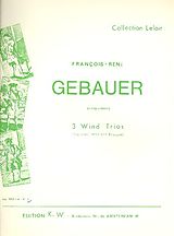 Francois-Réné Gébauer Notenblätter Trio F-Dur Nr.3 für Klarinette, Horn und Fagott