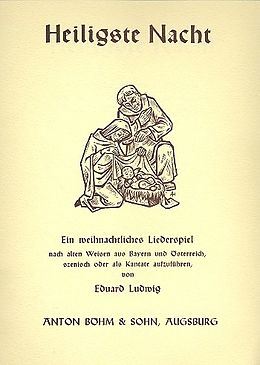 Eduard Ludwig Notenblätter Heiligste Nacht für Soli, Chor